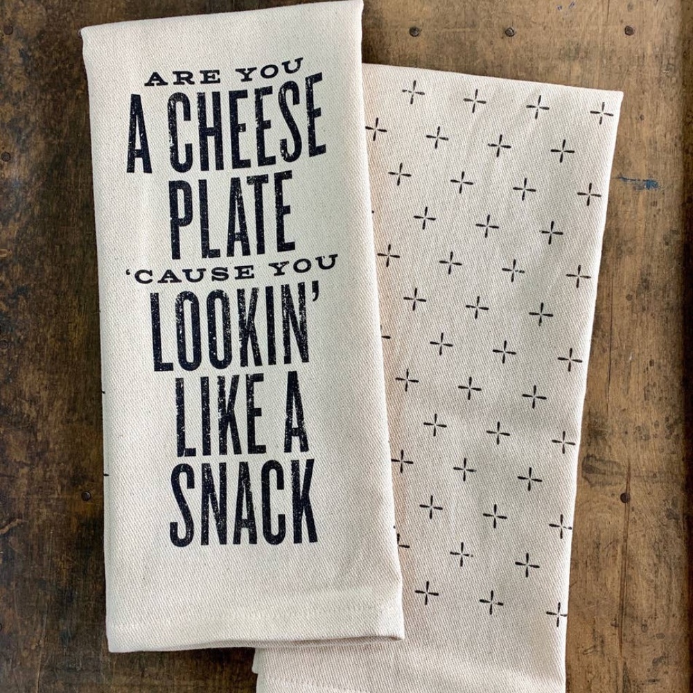 Are You a Cheese Plate... Kitchen Towel